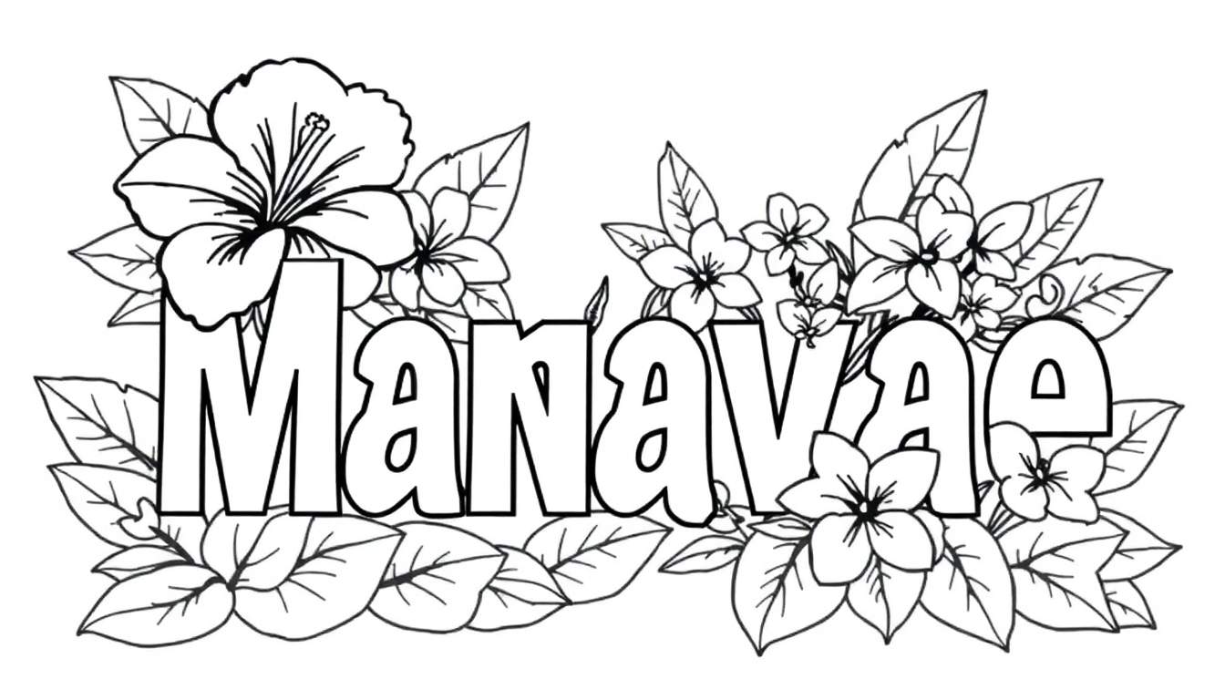 Dessin en noir et blanc du prénom 'Manavae' entouré de fleurs, parfait pour une feuille de coloriage.